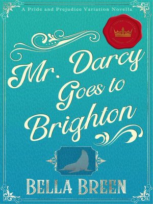 cover image of Mr. Darcy Goes to Brighton